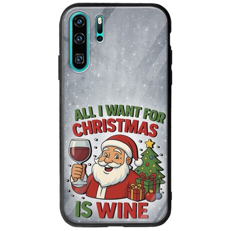 All I Want For Christmas Is - Wine Huawei P30 Pro Groove TPU (Tempered Glass και TPU)