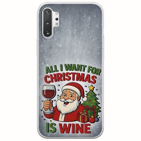 All I Want For Christmas Is - Wine Samsung Galaxy Note 10 Plus Flexible TPU (Διάφανη Σιλικόνη)