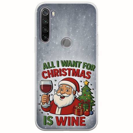 All I Want For Christmas Is - Wine Xiaomi Redmi Note 8T Flexible TPU (Διάφανη Σιλικόνη)