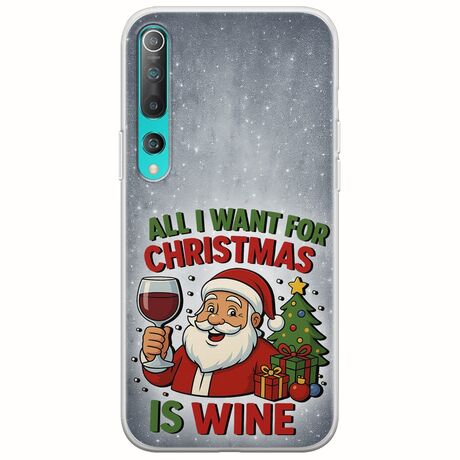 All I Want For Christmas Is - Wine Xiaomi Mi Note 10 / Mi Note 10 Pro Flexible TPU (Διάφανη Σιλικόνη)