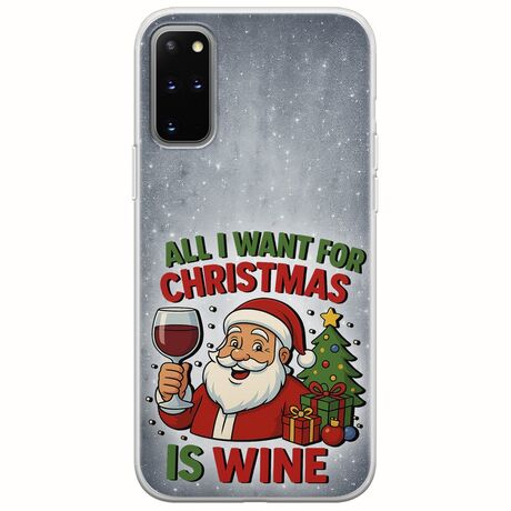 All I Want For Christmas Is - Wine Samsung Galaxy S20 Plus Flexible TPU (Διάφανη Σιλικόνη)