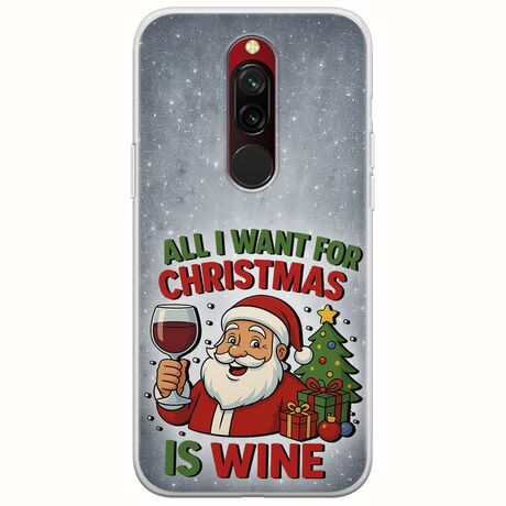 All I Want For Christmas Is - Wine Xiaomi Redmi 8 Flexible TPU (Διάφανη Σιλικόνη)