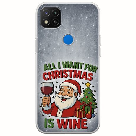 All I Want For Christmas Is - Wine Xiaomi Redmi 9C Flexible TPU (Διάφανη Σιλικόνη)