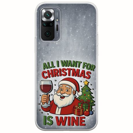 All I Want For Christmas Is - Wine Xiaomi Redmi Note 10 Pro / 10 Pro Max Flexible TPU (Διάφανη Σιλικόνη)
