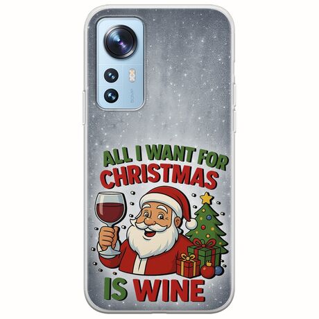 All I Want For Christmas Is - Wine Xiaomi 12 / 12X Flexible TPU (Διάφανη Σιλικόνη)