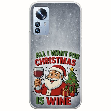 All I Want For Christmas Is - Wine Xiaomi 12 Pro Flexible TPU (Διάφανη Σιλικόνη)