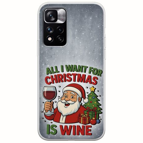 All I Want For Christmas Is - Wine Xiaomi Redmi Note 11 Pro Plus 5G Flexible TPU (Διάφανη Σιλικόνη)