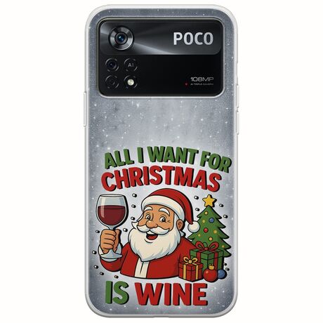All I Want For Christmas Is - Wine Xiaomi Poco X4 Pro 5G Flexible TPU (Διάφανη Σιλικόνη)