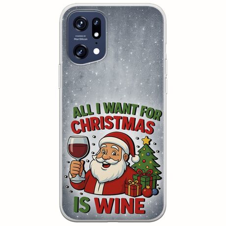All I Want For Christmas Is - Wine Oppo Find X5 Pro 5G Flexible TPU (Διάφανη Σιλικόνη)