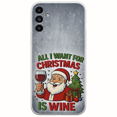 All I Want For Christmas Is - Wine Samsung Galaxy A13 5G Flexible TPU (Διάφανη Σιλικόνη)