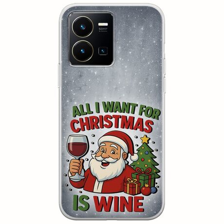 All I Want For Christmas Is - Wine Vivo Y35 Flexible TPU (Διάφανη Σιλικόνη)