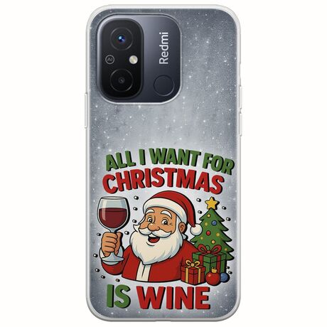 All I Want For Christmas Is - Wine Xiaomi Redmi 12C Flexible TPU (Διάφανη Σιλικόνη)