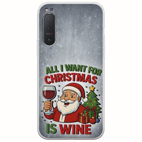 All I Want For Christmas Is - Wine Sony Xperia 5 Flexible TPU (Διάφανη Σιλικόνη)