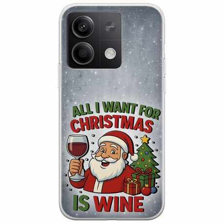 All I Want For Christmas Is - Wine Xiaomi Redmi Note 13 Pro 5G Flexible TPU (Διάφανη Σιλικόνη)