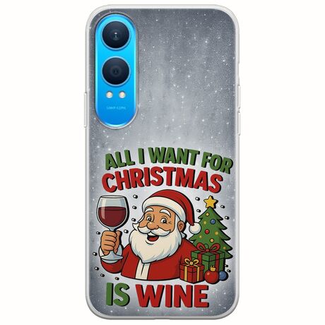 All I Want For Christmas Is - Wine OnePlus Nord CE4 Lite 5G Flexible TPU (Διάφανη Σιλικόνη)