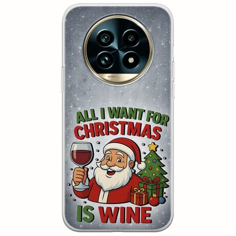 All I Want For Christmas Is - Wine Realme 13 Pro 5G Flexible TPU (Διάφανη Σιλικόνη)