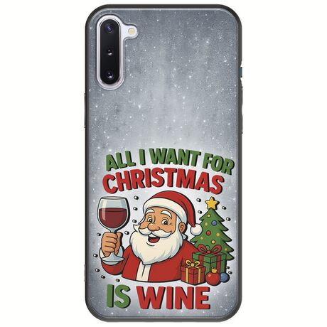 All I Want For Christmas Is - Wine Samsung Galaxy Note 10 Black TPU (Μαύρη Σιλικόνη)