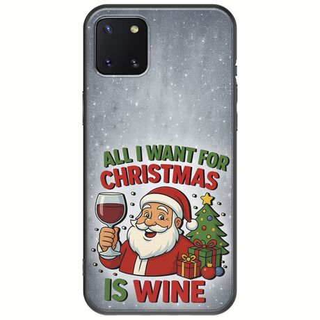 All I Want For Christmas Is - Wine Samsung Galaxy Note 10 Lite Black TPU (Μαύρη Σιλικόνη)