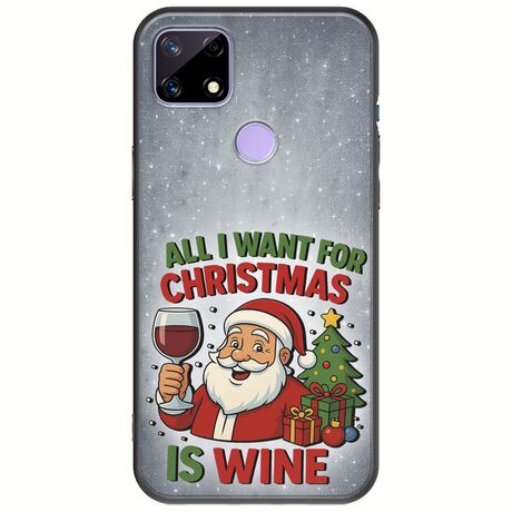 All I Want For Christmas Is - Wine Realme C21 Black TPU (Μαύρη Σιλικόνη)