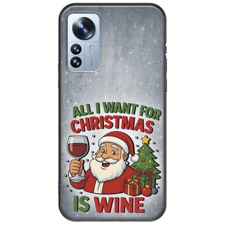 All I Want For Christmas Is - Wine Xiaomi 12 Pro Black TPU (Μαύρη Σιλικόνη)