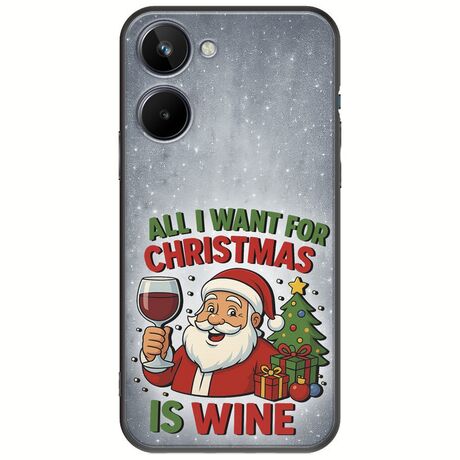 All I Want For Christmas Is - Wine Realme 10 4G Black TPU (Μαύρη Σιλικόνη)