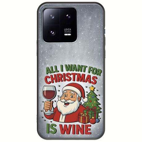 All I Want For Christmas Is - Wine Xiaomi 13 Pro 5G Black TPU (Μαύρη Σιλικόνη)