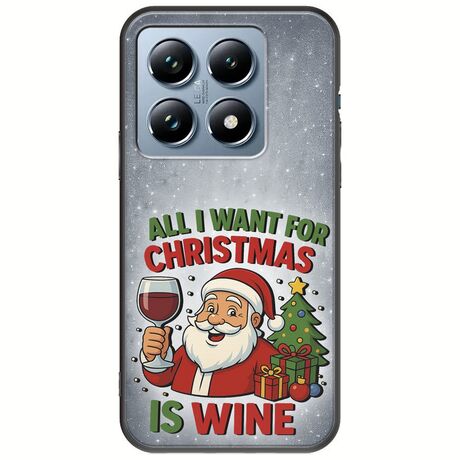 All I Want For Christmas Is - Wine Xiaomi 14T Pro 5G Black TPU (Μαύρη Σιλικόνη)