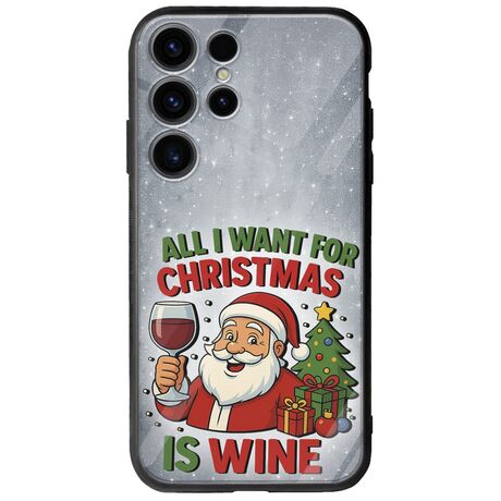 All I Want For Christmas Is - Wine Samsung Galaxy S25 Ultra 5G Groove TPU (Tempered Glass και TPU)