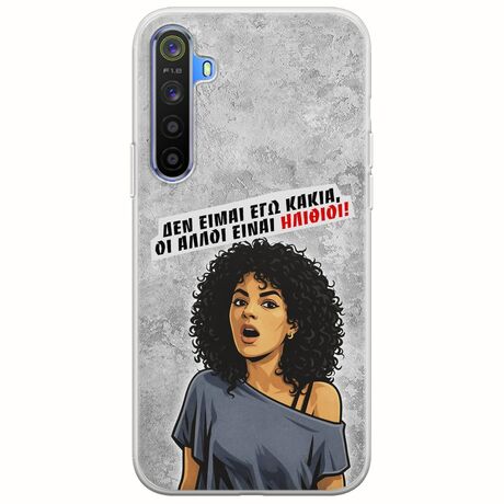 Θήκη Epic Quotes - Δεν είμαι εγώ κακιά! Realme 6 Pro Flexible TPU (Διάφανη Σιλικόνη)