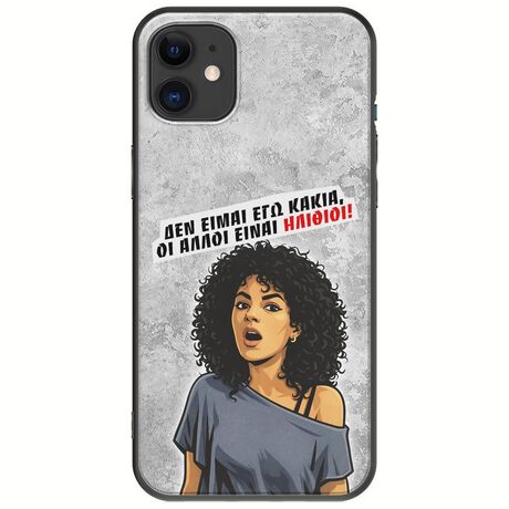 Θήκη Epic Quotes - Δεν είμαι εγώ κακιά! iPhone 11 Black TPU (Μαύρη Σιλικόνη)