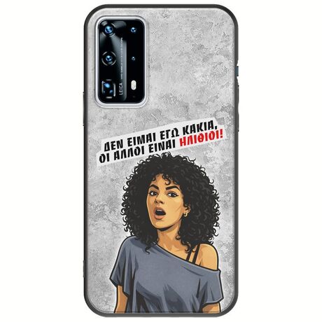 Θήκη Epic Quotes - Δεν είμαι εγώ κακιά! Huawei P40 Black TPU (Μαύρη Σιλικόνη)