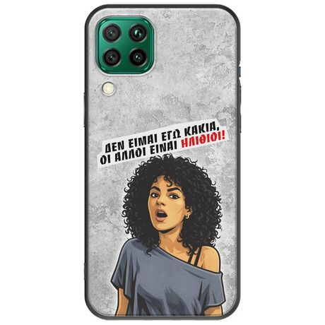Θήκη Epic Quotes - Δεν είμαι εγώ κακιά! Huawei P40 Lite Black TPU (Μαύρη Σιλικόνη)
