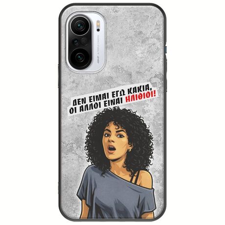 Θήκη Epic Quotes - Δεν είμαι εγώ κακιά! Xiaomi Poco F3 Black TPU (Μαύρη Σιλικόνη)