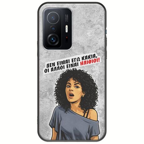 Θήκη Epic Quotes - Δεν είμαι εγώ κακιά! Xiaomi 11T / 11T Pro Black TPU (Μαύρη Σιλικόνη)