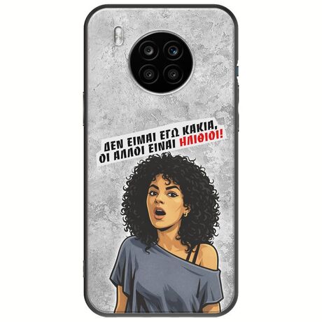 Θήκη Epic Quotes - Δεν είμαι εγώ κακιά! Huawei Nova 8i Black TPU (Μαύρη Σιλικόνη)