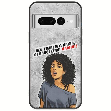 Θήκη Epic Quotes - Δεν είμαι εγώ κακιά! Google Pixel 7 5G Black TPU (Μαύρη Σιλικόνη)