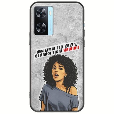 Θήκη Epic Quotes - Δεν είμαι εγώ κακιά! Oppo A77 5G Black TPU (Μαύρη Σιλικόνη)