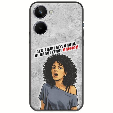 Θήκη Epic Quotes - Δεν είμαι εγώ κακιά! Realme 10 4G Black TPU (Μαύρη Σιλικόνη)