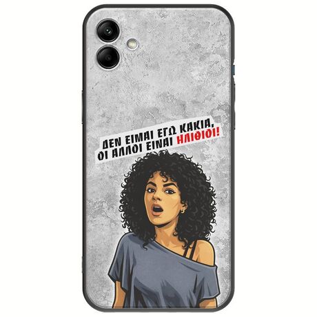 Θήκη Epic Quotes - Δεν είμαι εγώ κακιά! Samsung Galaxy A04e Black TPU (Μαύρη Σιλικόνη)
