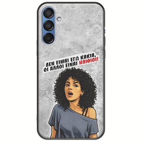 Θήκη Epic Quotes - Δεν είμαι εγώ κακιά! Samsung Galaxy M15 5G Black TPU (Μαύρη Σιλικόνη)