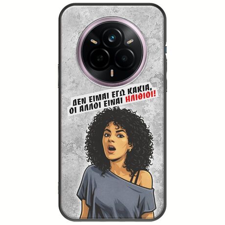 Θήκη Epic Quotes - Δεν είμαι εγώ κακιά! Realme 14 Pro+ 5G Black TPU (Μαύρη Σιλικόνη)