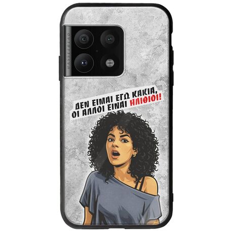 Θήκη Epic Quotes - Δεν είμαι εγώ κακιά! OnePlus 10 Pro Groove TPU (Tempered Glass και TPU)