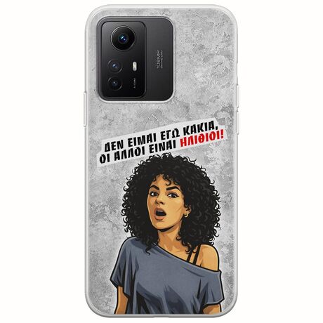 Θήκη Epic Quotes - Δεν είμαι εγώ κακιά! Xiaomi Redmi Note 12S Flexible TPU (Διάφανη Σιλικόνη)