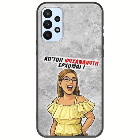 Θήκη Epic Quotes - Από τον ψυχαναλυτή έρχομαι Samsung Galaxy A23 5G Black TPU (Μαύρη Σιλικόνη)